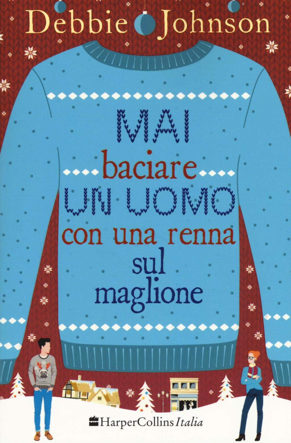 Mai baciare un uomo con una renna sul maglione Contemporary literature