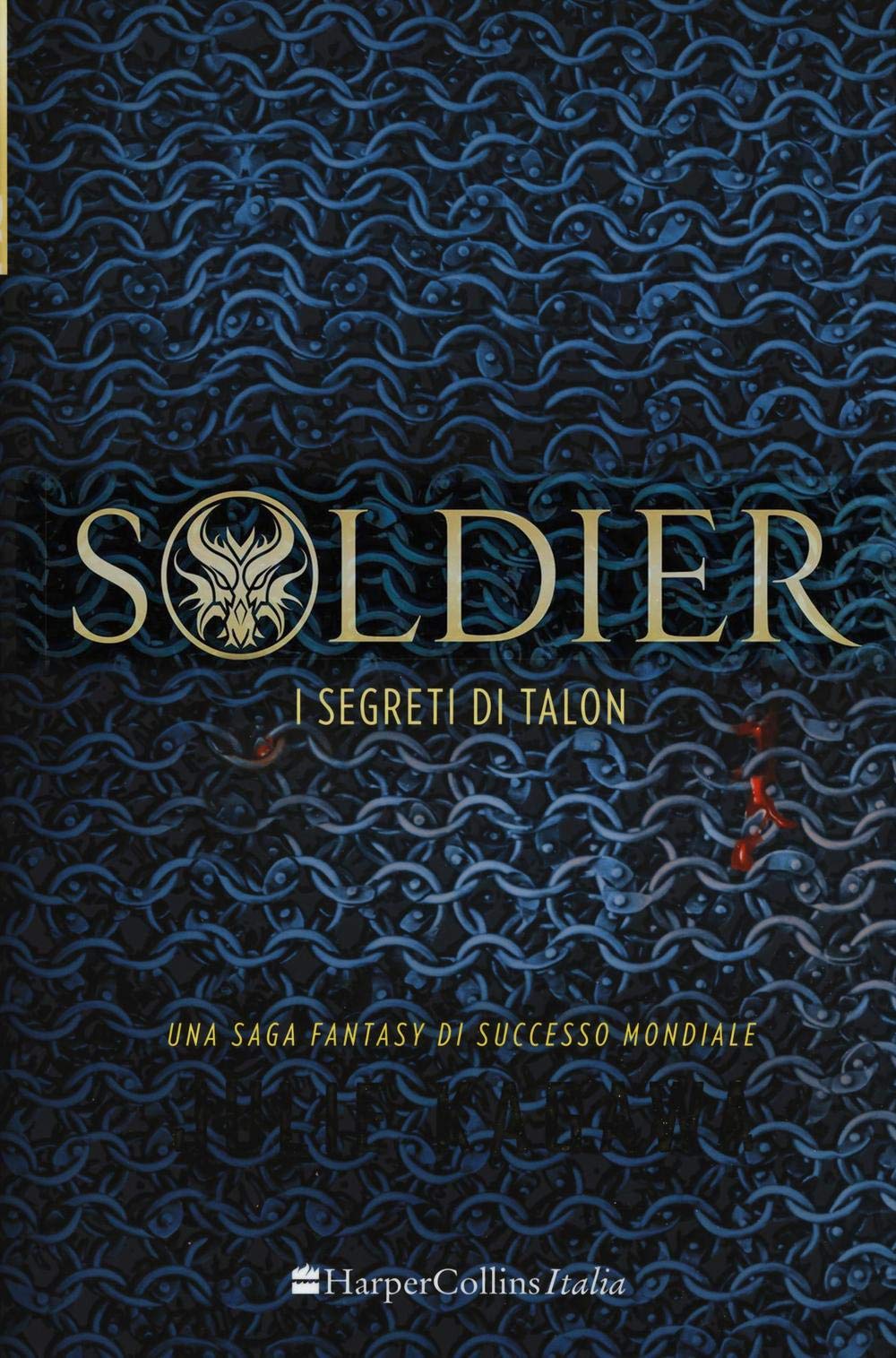 Soldier. I segreti di Talon Contemporary literature
