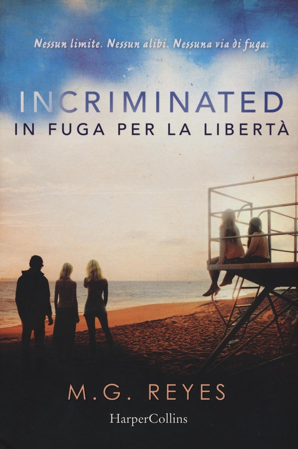 Incriminated. In fuga per la libertà Contemporary literature