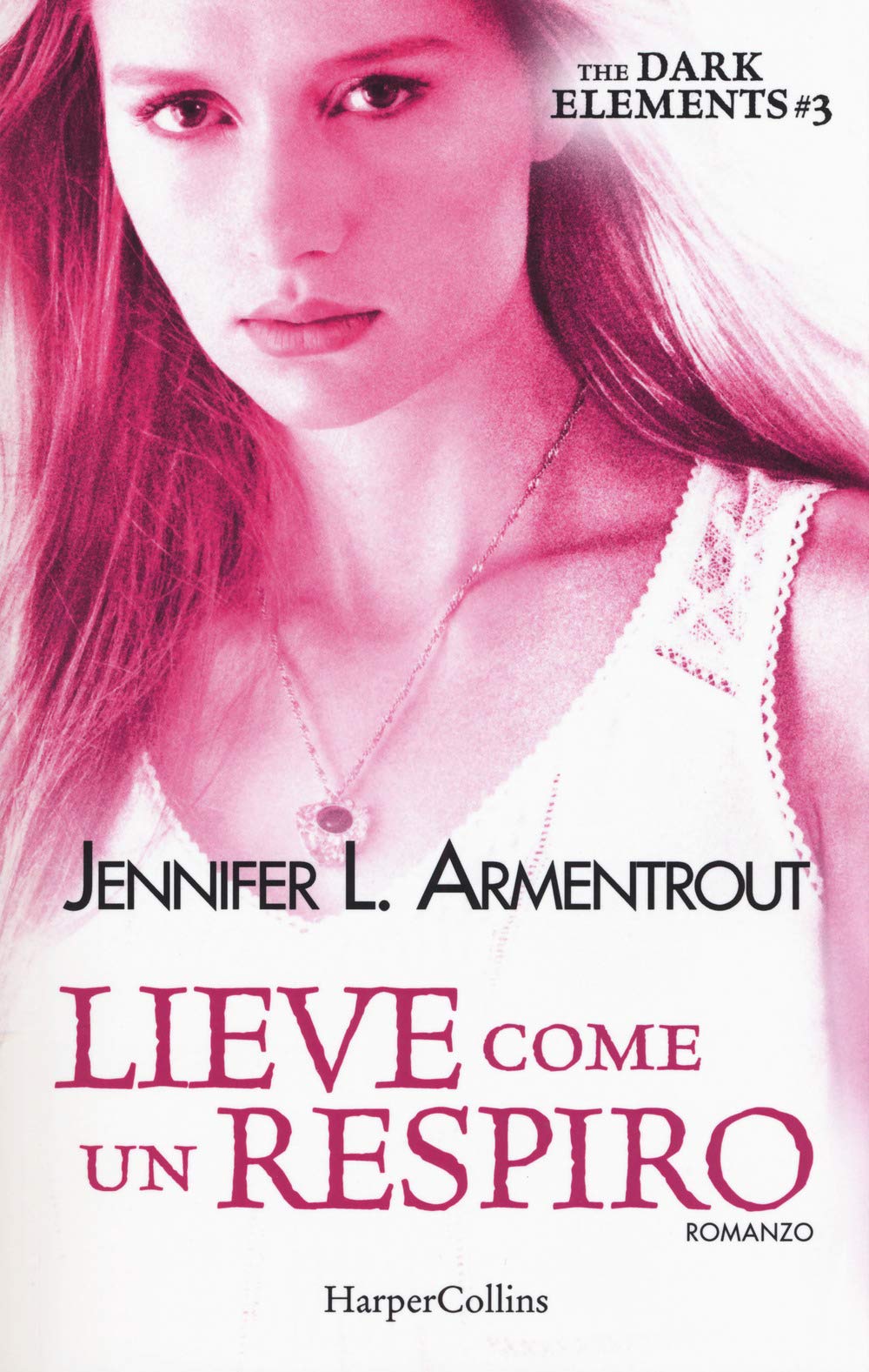 Lieve come un respiro. The dark elements (Vol. 3) (I diamanti) Horror & Mystery