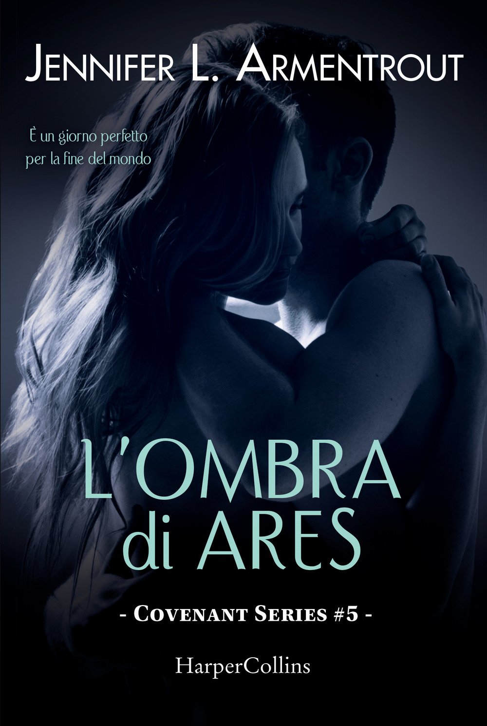 L'ombra di Ares. Covenant series Dark Fantasy