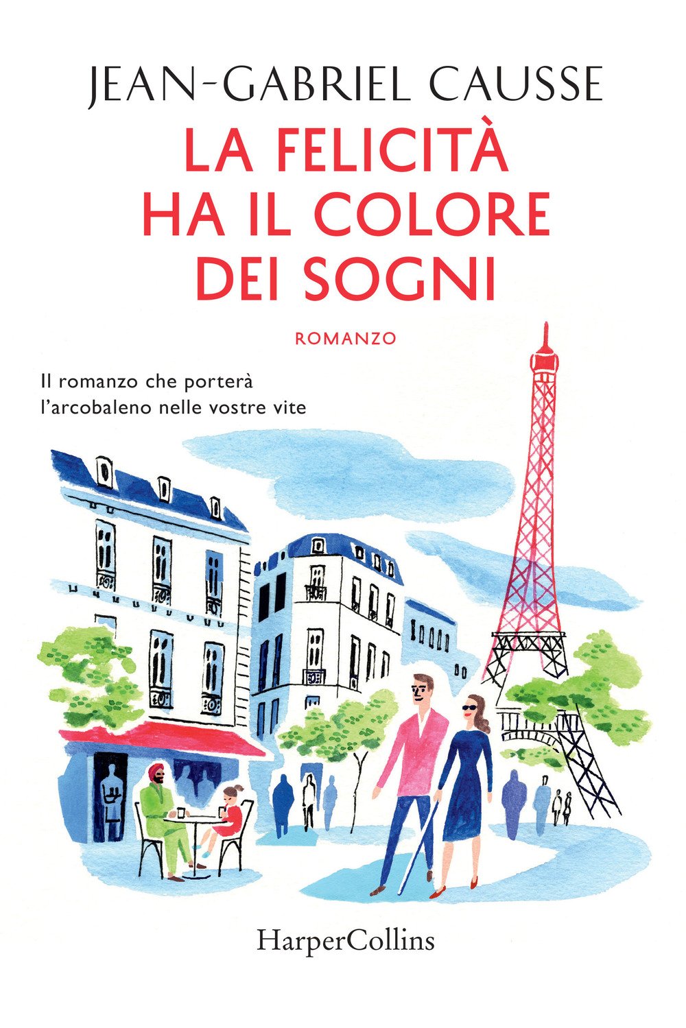 La felicità ha il colore dei sogni book