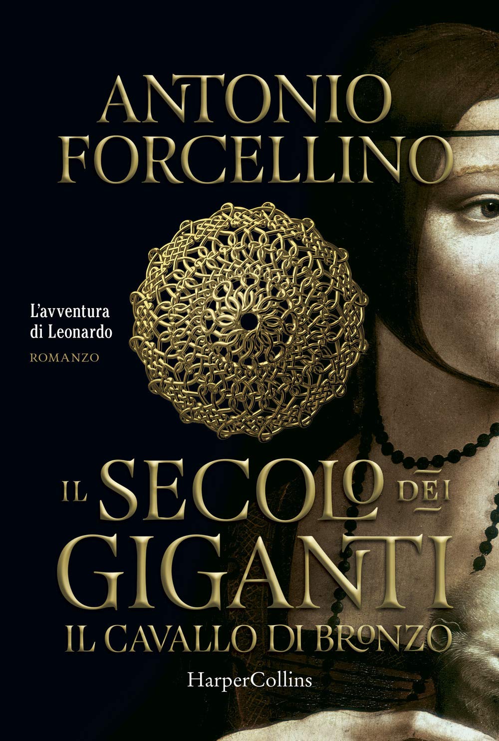 Il cavallo di bronzo. Il secolo dei giganti Historical Fiction