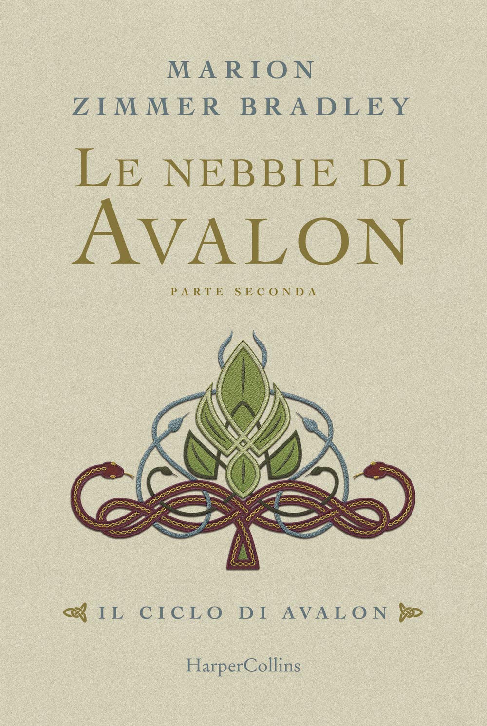 Le nebbie di Avalon. Il ciclo di Avalon. Parte seconda book