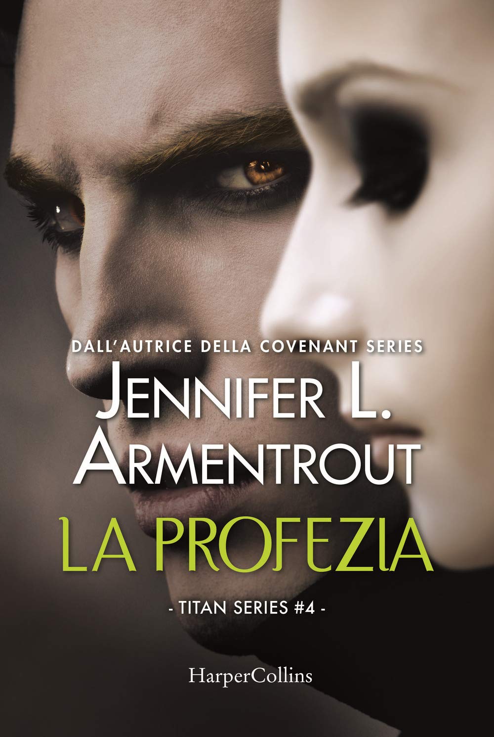 La profezia. Titan series (Vol. 4) Contemporary literature