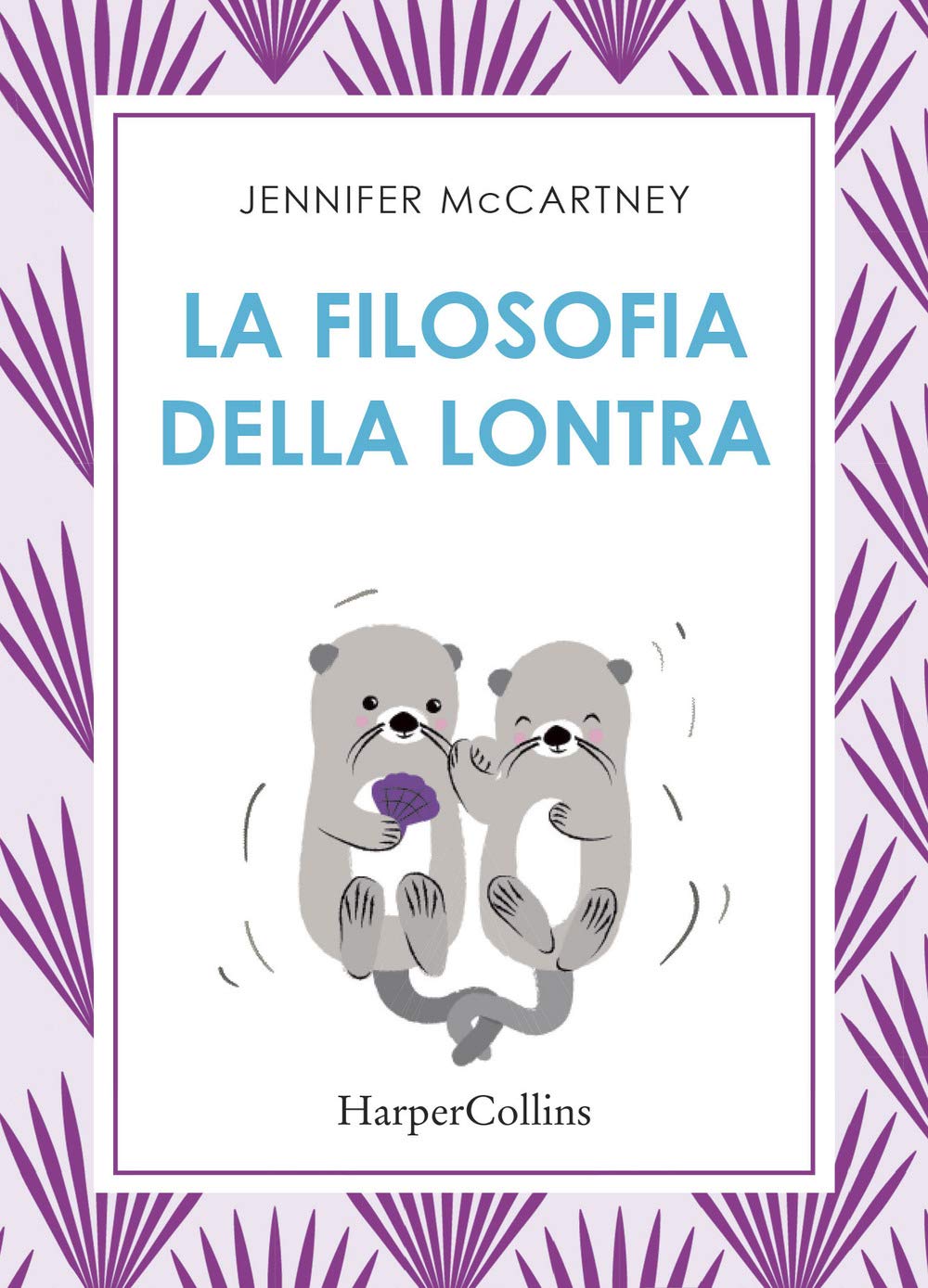 La filosofia della lontra Books