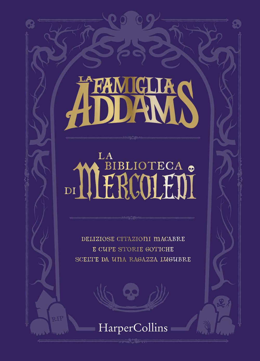 LA FAMIGLIA ADDAMS. BIBLIOTECA Novels & Short Stories