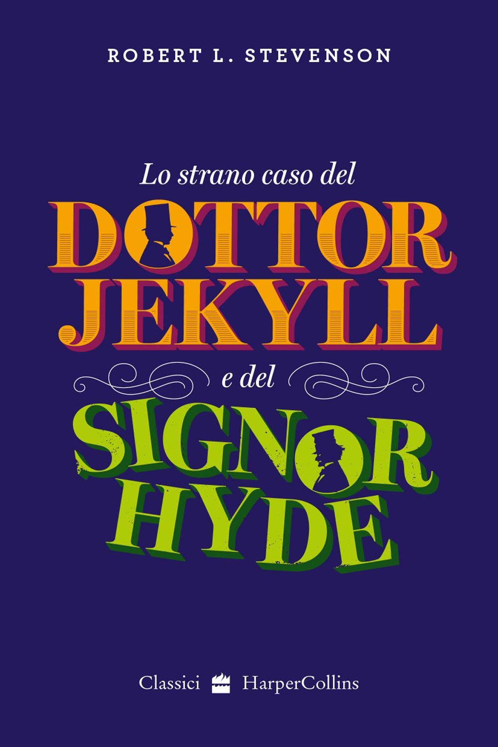 Lo strano caso del dottor Jekyll e del signor Hyde book