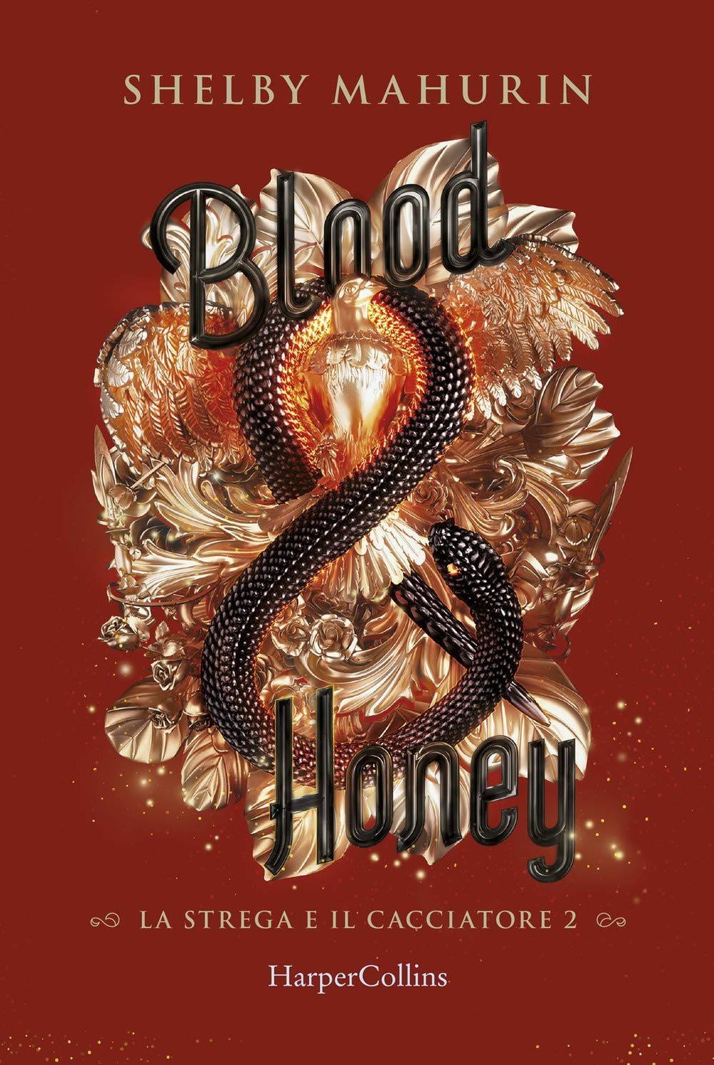 Blood & honey. La strega e il cacciatore (Vol. 2) book
