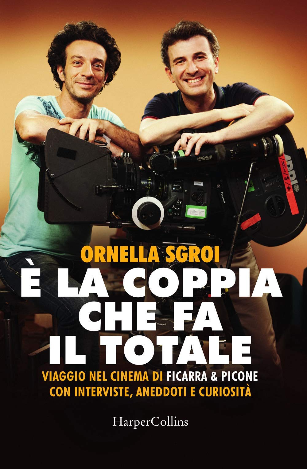 È la coppia che fa il totale. Viaggio nel cinema di Ficarra & Picone con interviste, aneddoti e curiosità Film & Music