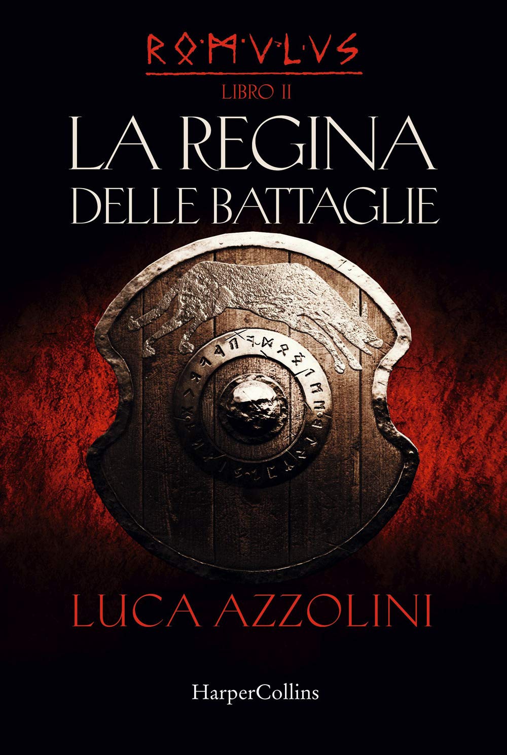 La regina delle battaglie. Romulus (Vol. 2) Historical Fiction