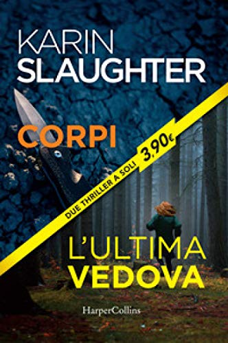Corpi. L'ultima Vedova. Ediz. Speciale Books