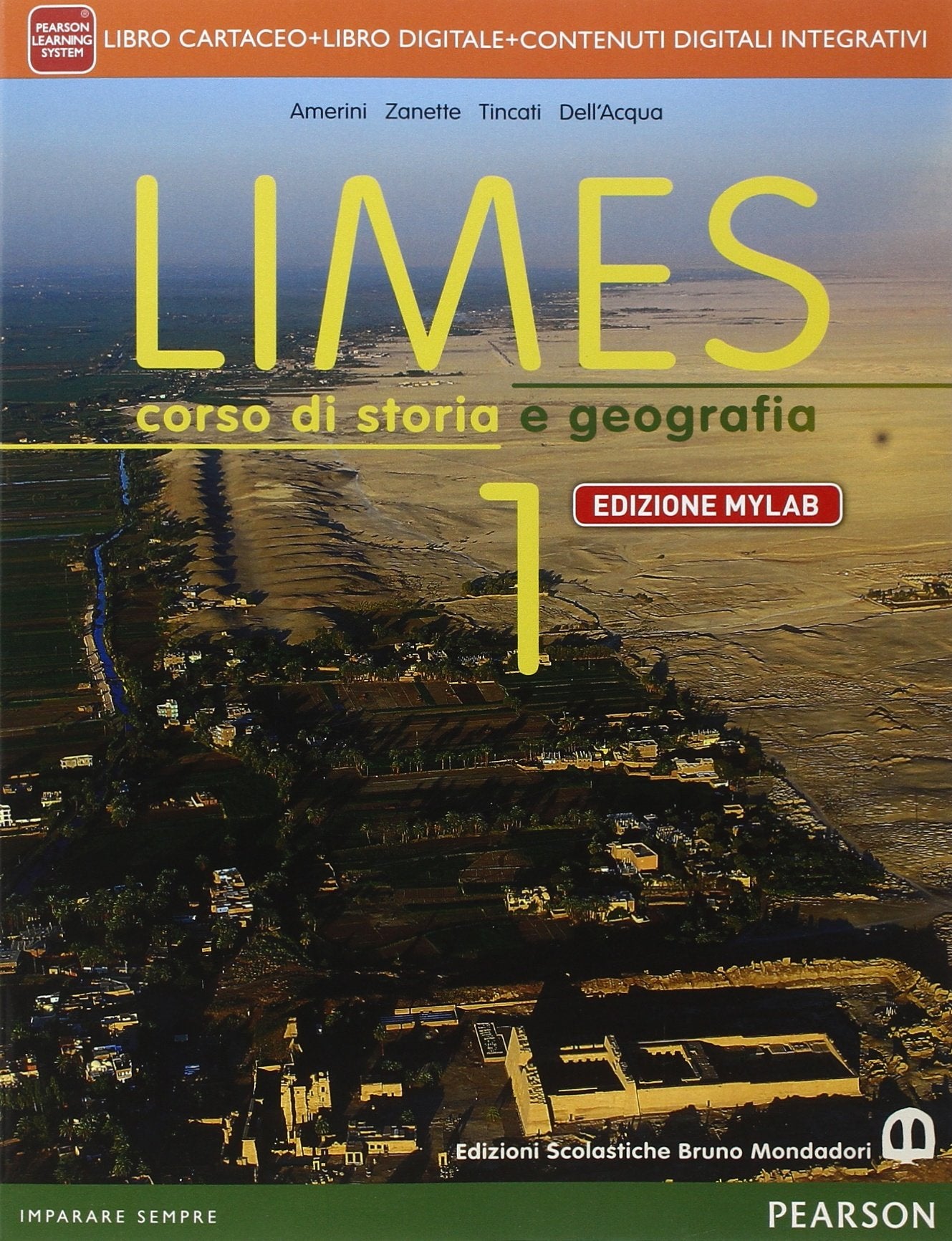 Limes. Atlante. Ediz. mylab. Per le Scuole superiori. Con e-book. Con espansione online (Vol. 1) book