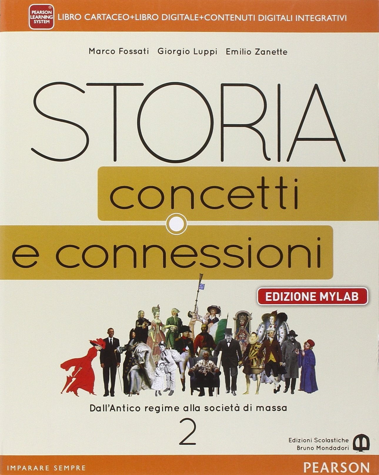 Storia. Concetti e connessioni. Ediz. mylab. Per le Scuole superiori. Con e-book. Con espansione online (Vol. 2) book