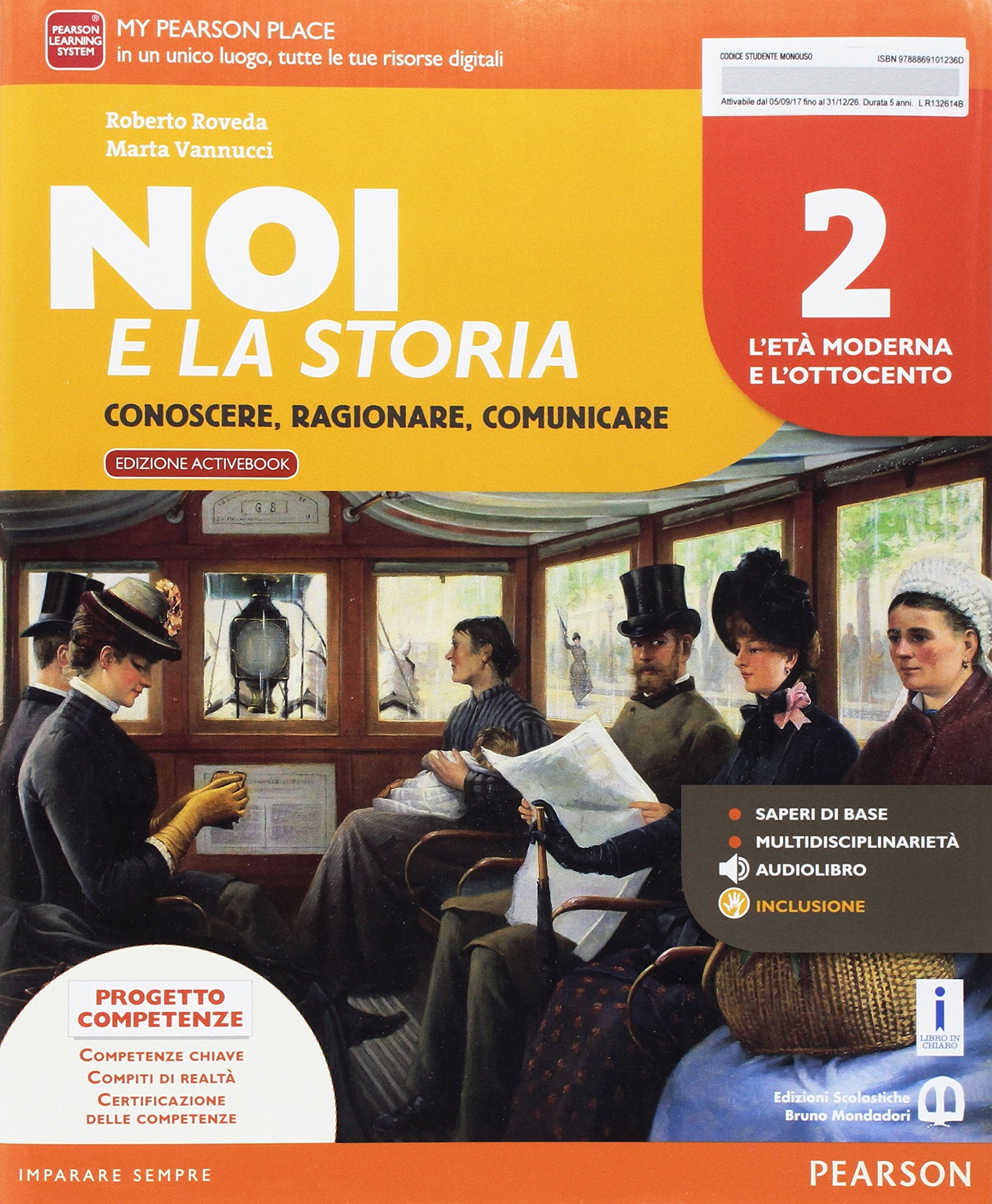 Noi e la storia. Per la Scuola media. Con e-book. Con 2 espansioni online (Vol. 2) Professional & Reference Books