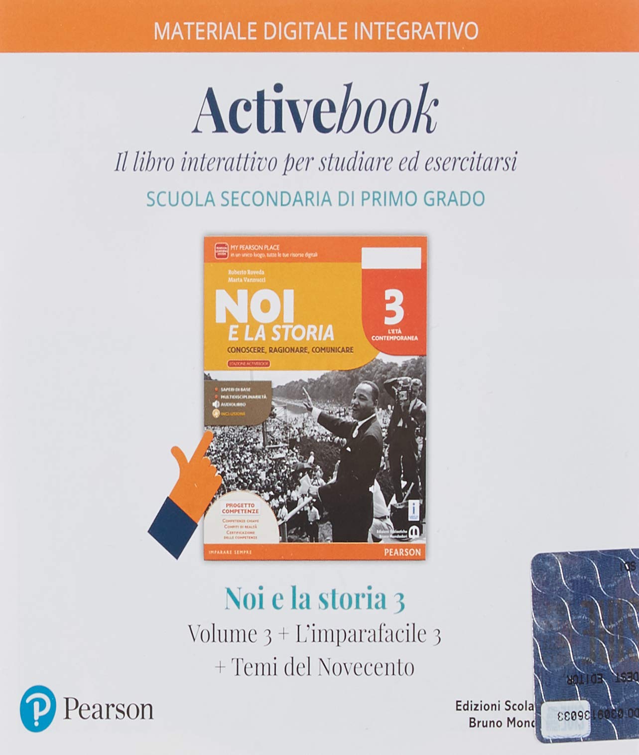 Noi e la storia. Per la Scuola media. Con e-book. Con 2 espansioni online (Vol. 3) Professional & Reference Books