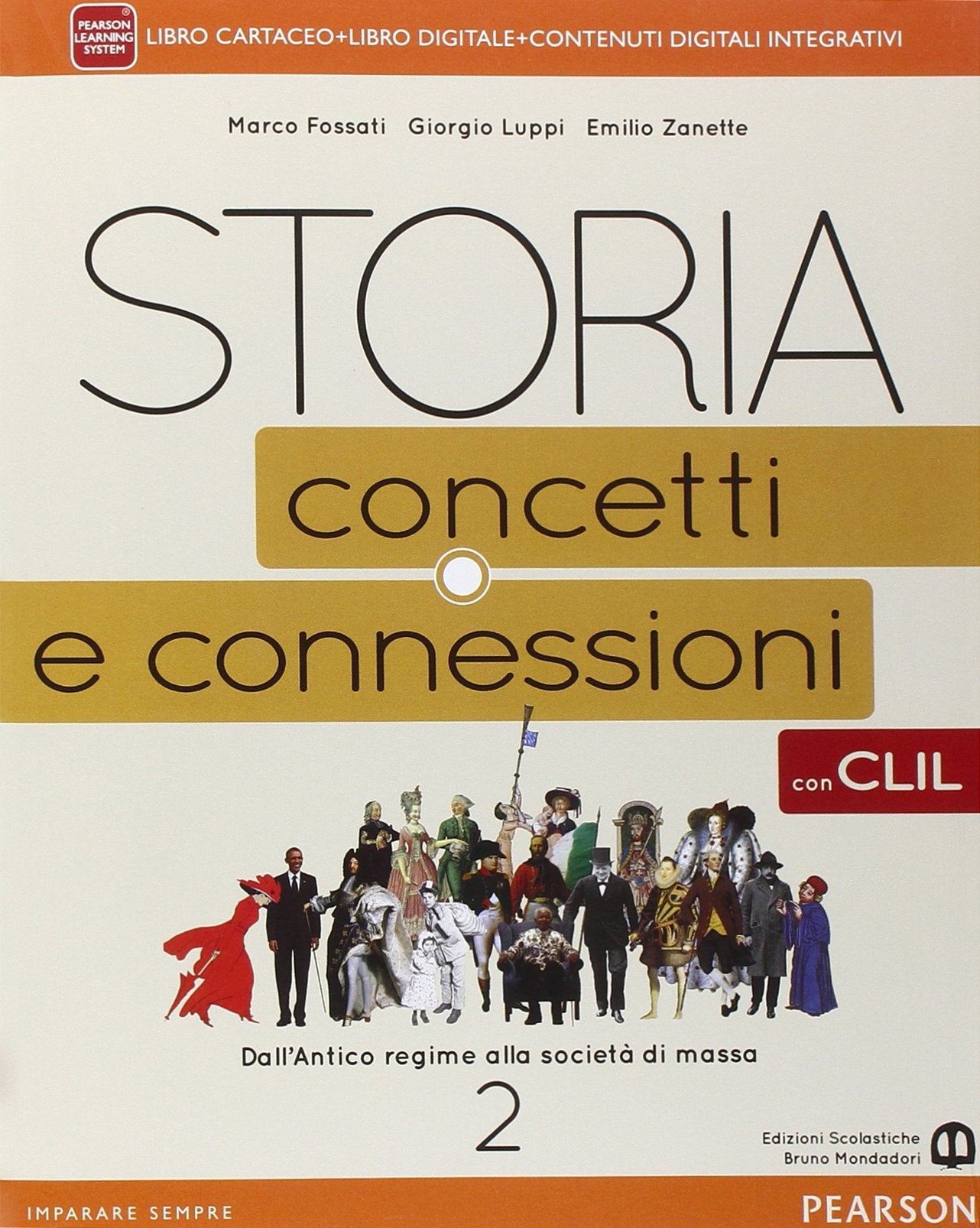 Storia. Concetti e connessioni. Con CLIL. Per le Scuole superiori. Con e-book. Con espansione online (Vol. 2) book