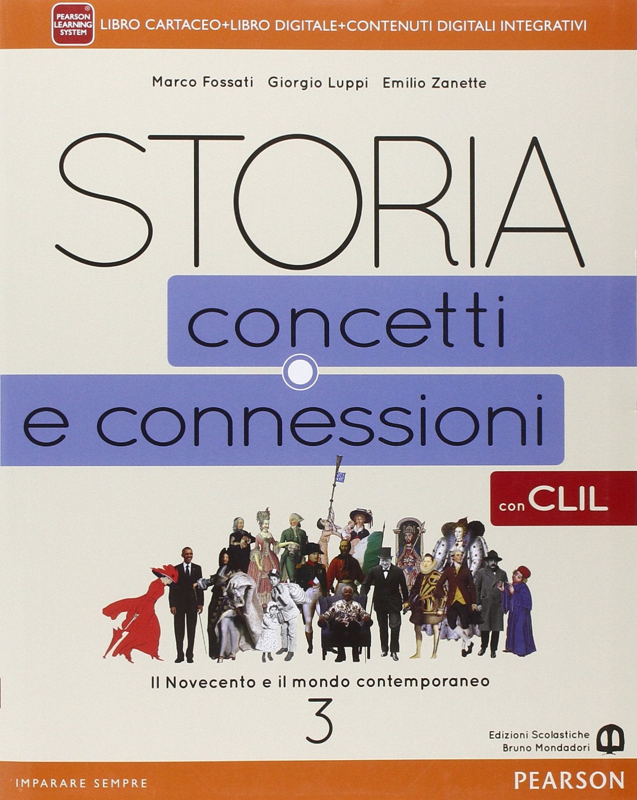 Storia. Concetti e connessioni. Con CLIL. Per le Scuole superiori. Con e-book. Con espansione online (Vol. 3) Professional & Reference Books