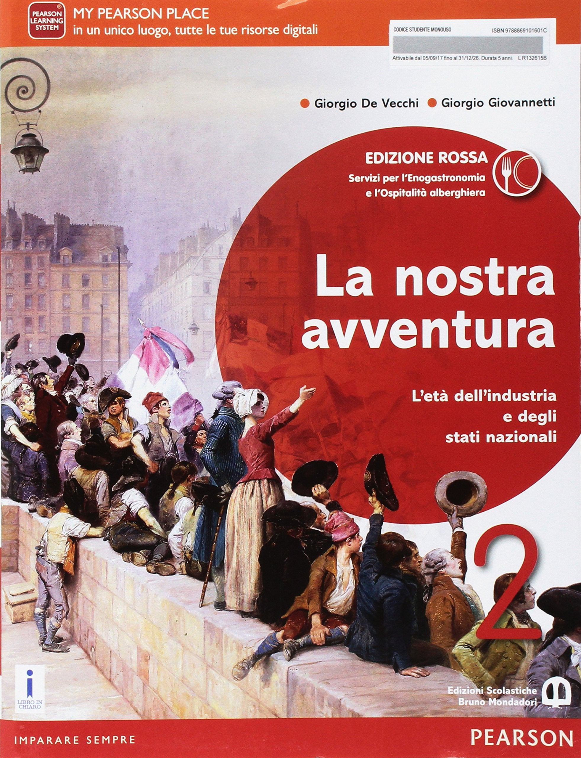 La nostra avventura. Servizi per l'enogastronomia e l'ospitalità. Ediz. rossa. Per le Scuole superiori. Con e-book. Con espansione online (Vol. 2) Professional & Reference Books