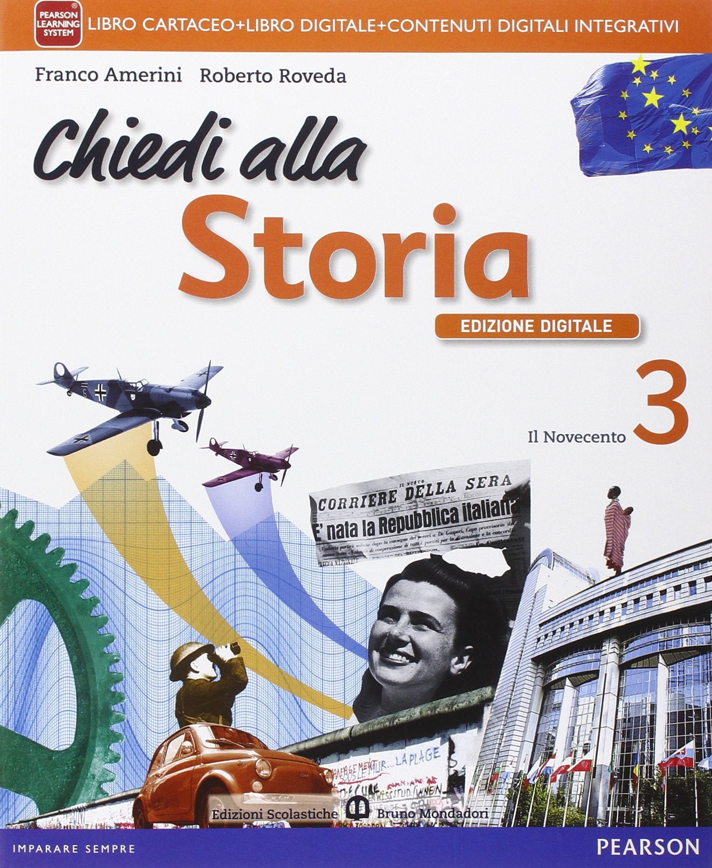 Chiedi alla storia. Per la Scuola media. Con e-book. Con espansione online (Vol. 3) book