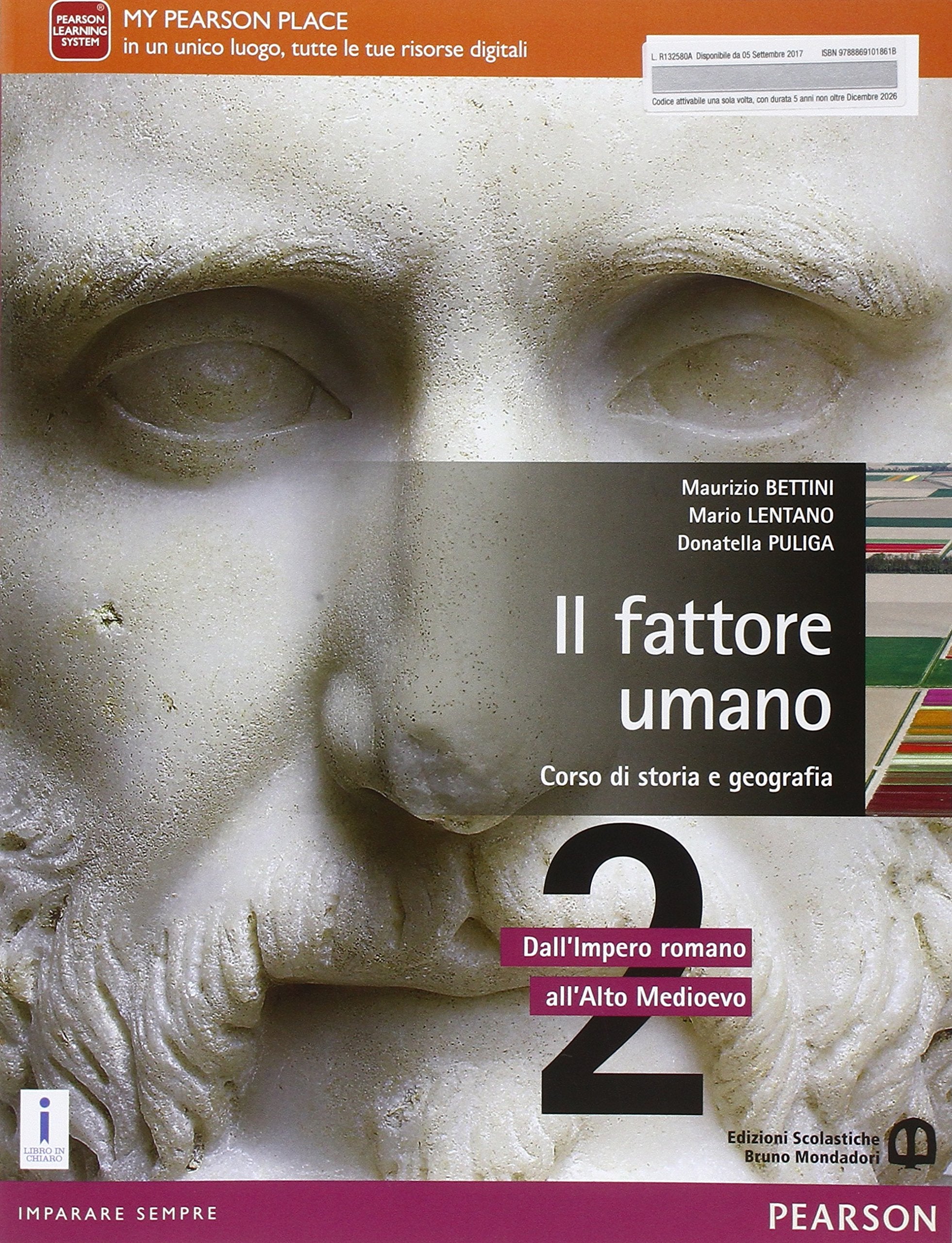 Il fattore umano 2 - Storia e geografia. Per le Scuole superiori. Con e-book. Con espansione online: 2 book