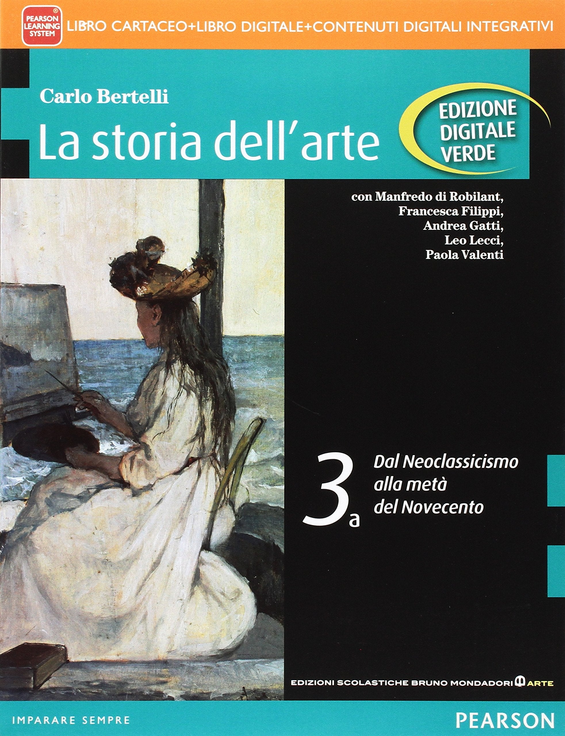 Storia dell'arte. Ediz. verde. Per le Scuole superiori. Con e-book. Con espansione online (Vol. 3) Professional & Reference Books