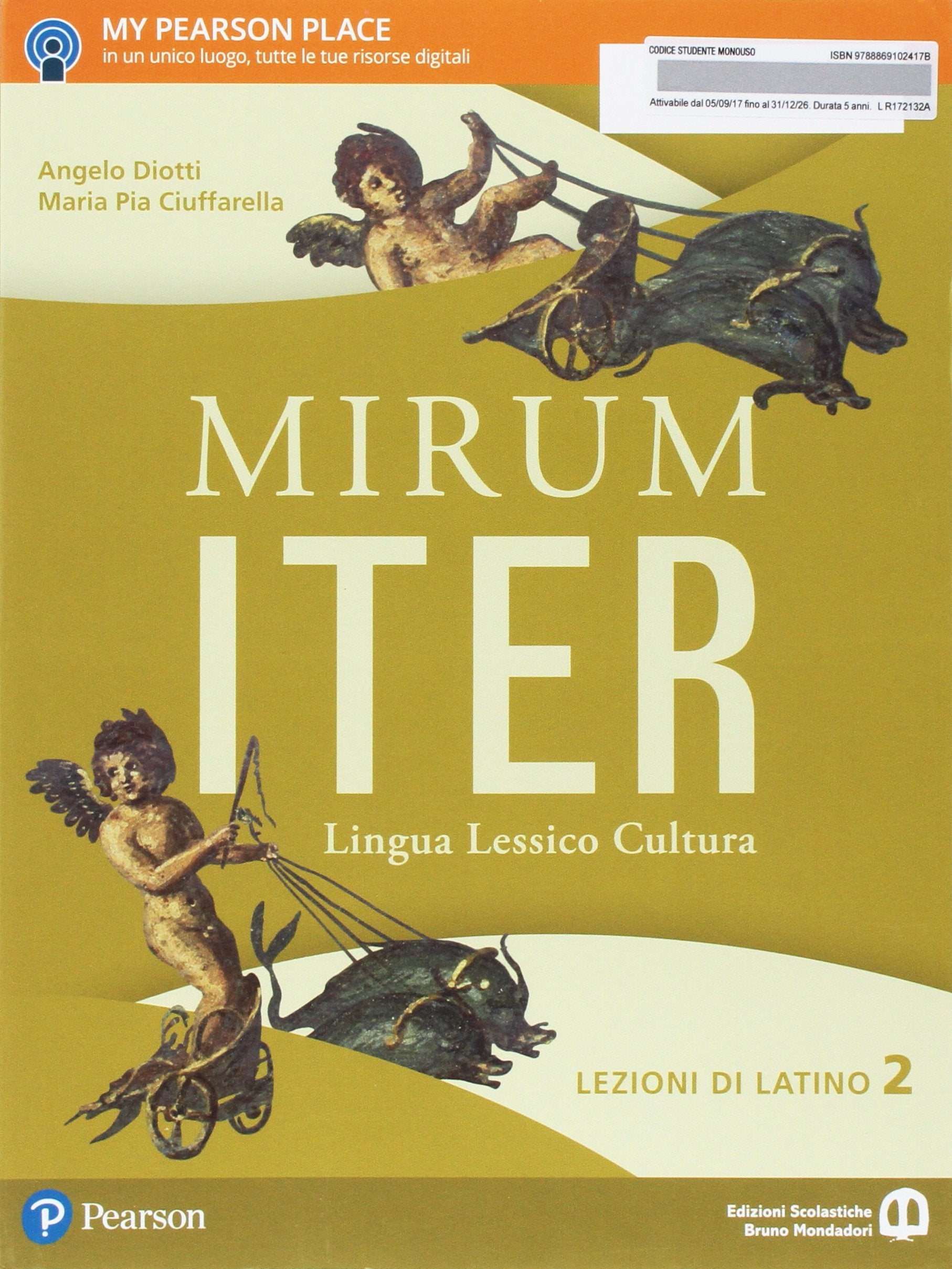 Mirum iter. Lezioni. Per le Scuole superiori. Con e-book. Con espansione online (Vol. 2) Professional & Reference Books