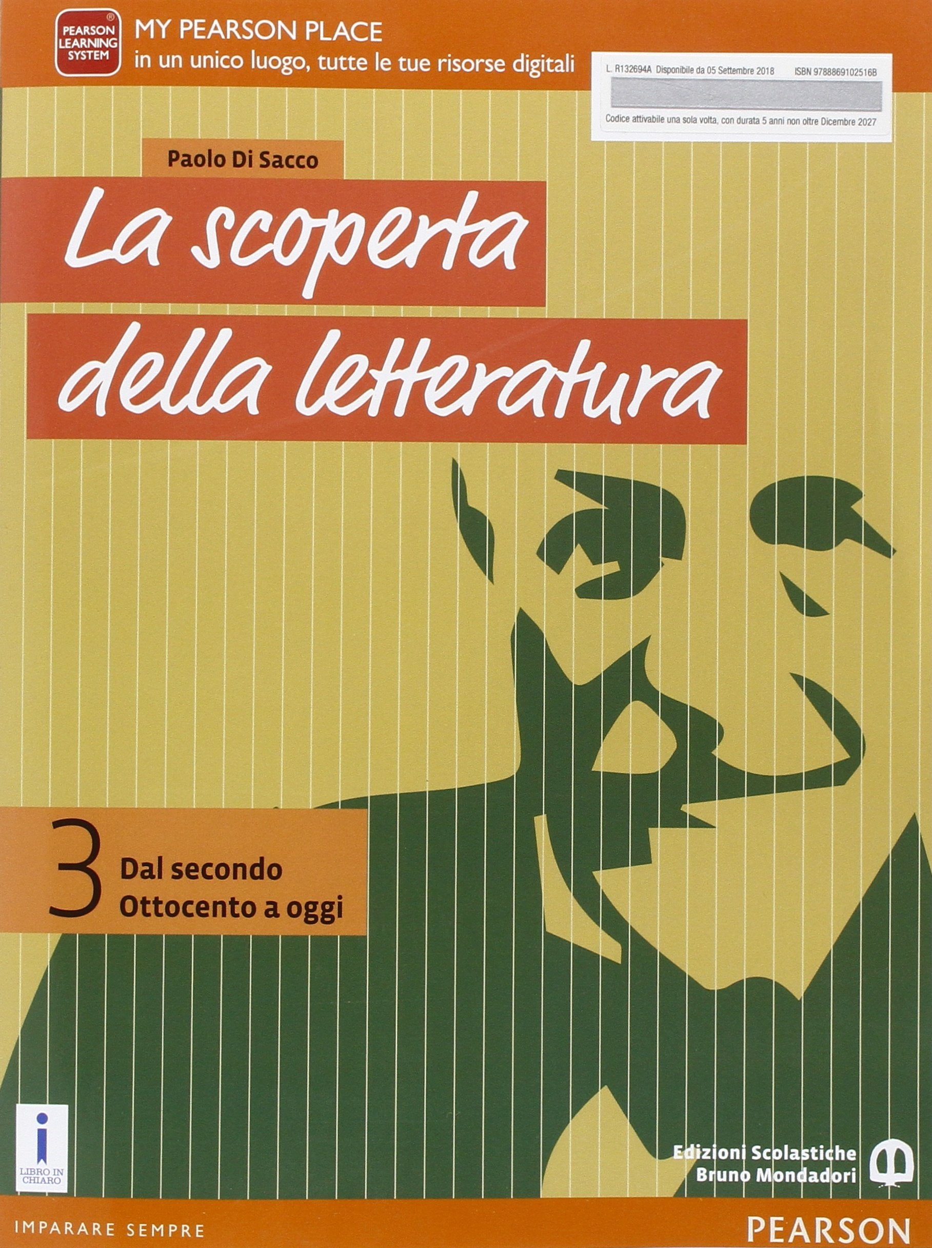 La scoperta della letteratura. Per le Scuole superiori. Con e-book. Con espansione online (Vol. 3) Professional & Reference Books