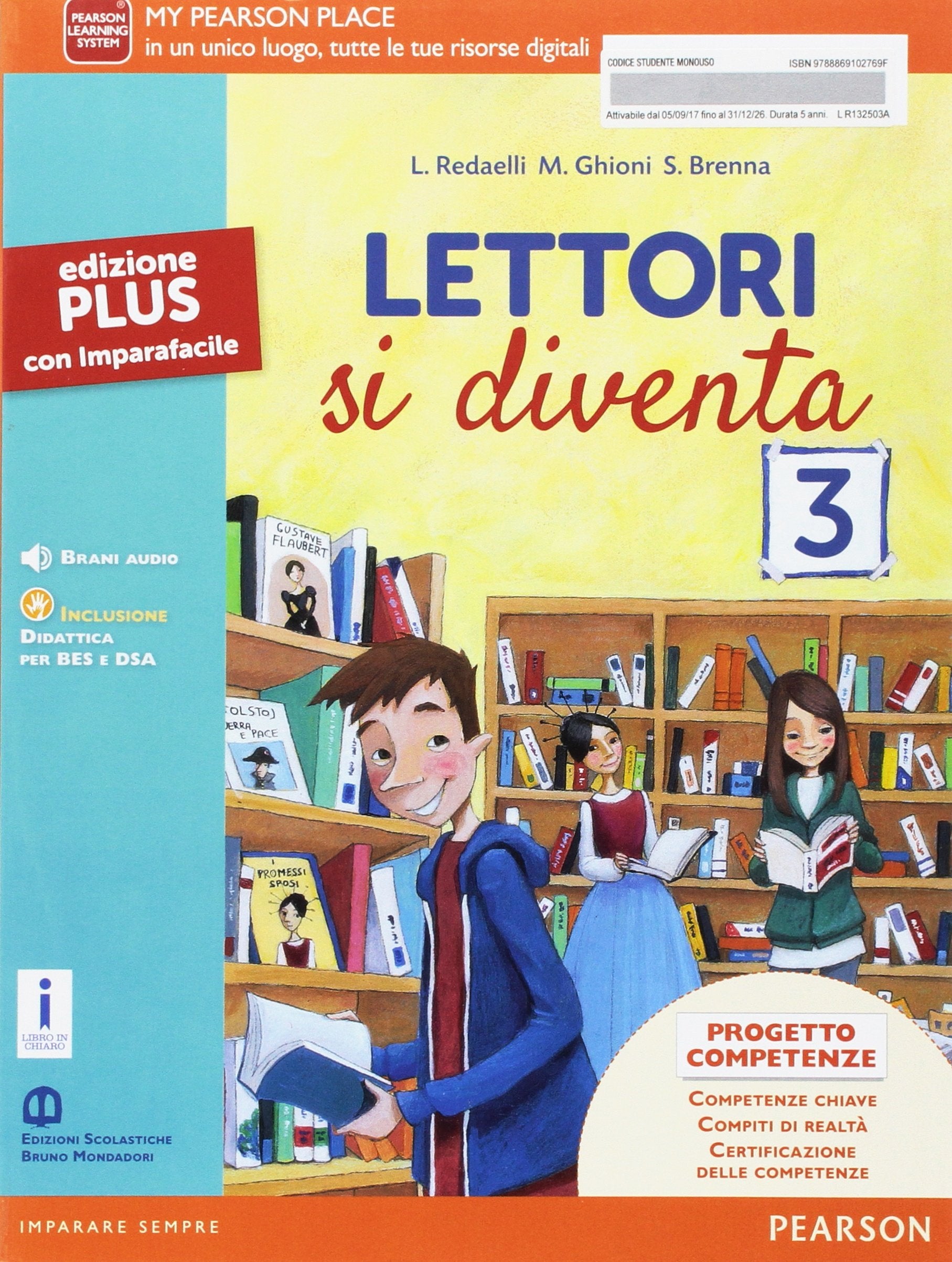 Lettori si diventa. Ediz. plus. Per la Scuola media. Con e-book. Con espansione online (Vol. 3) Professional & Reference Books