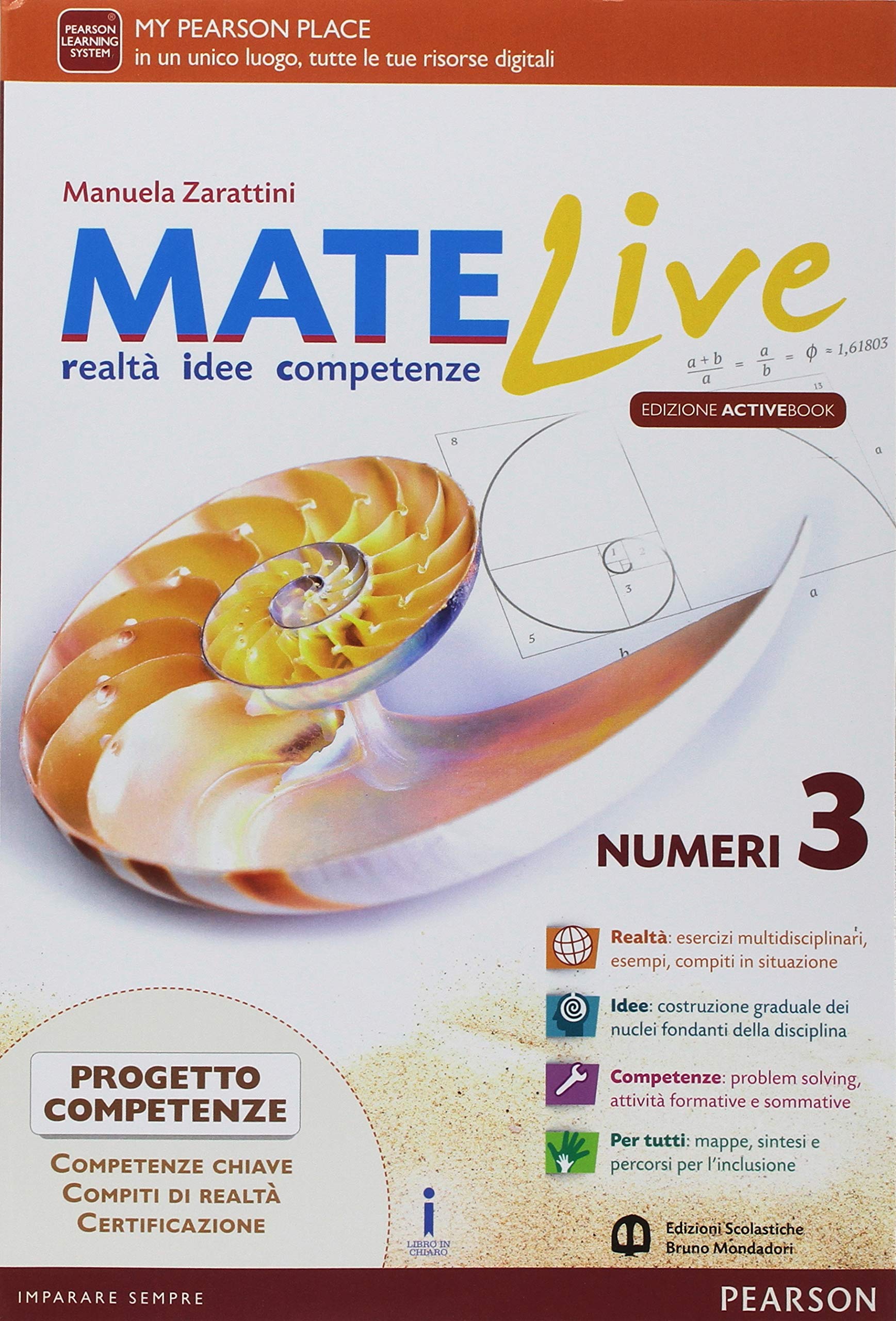 Matelive. Ediz. activebook. Con Figure. Con Competenze al traguardo. Con Activebook Per la Scuola media. Con ebook. Con espansione online (Vol. 3) book