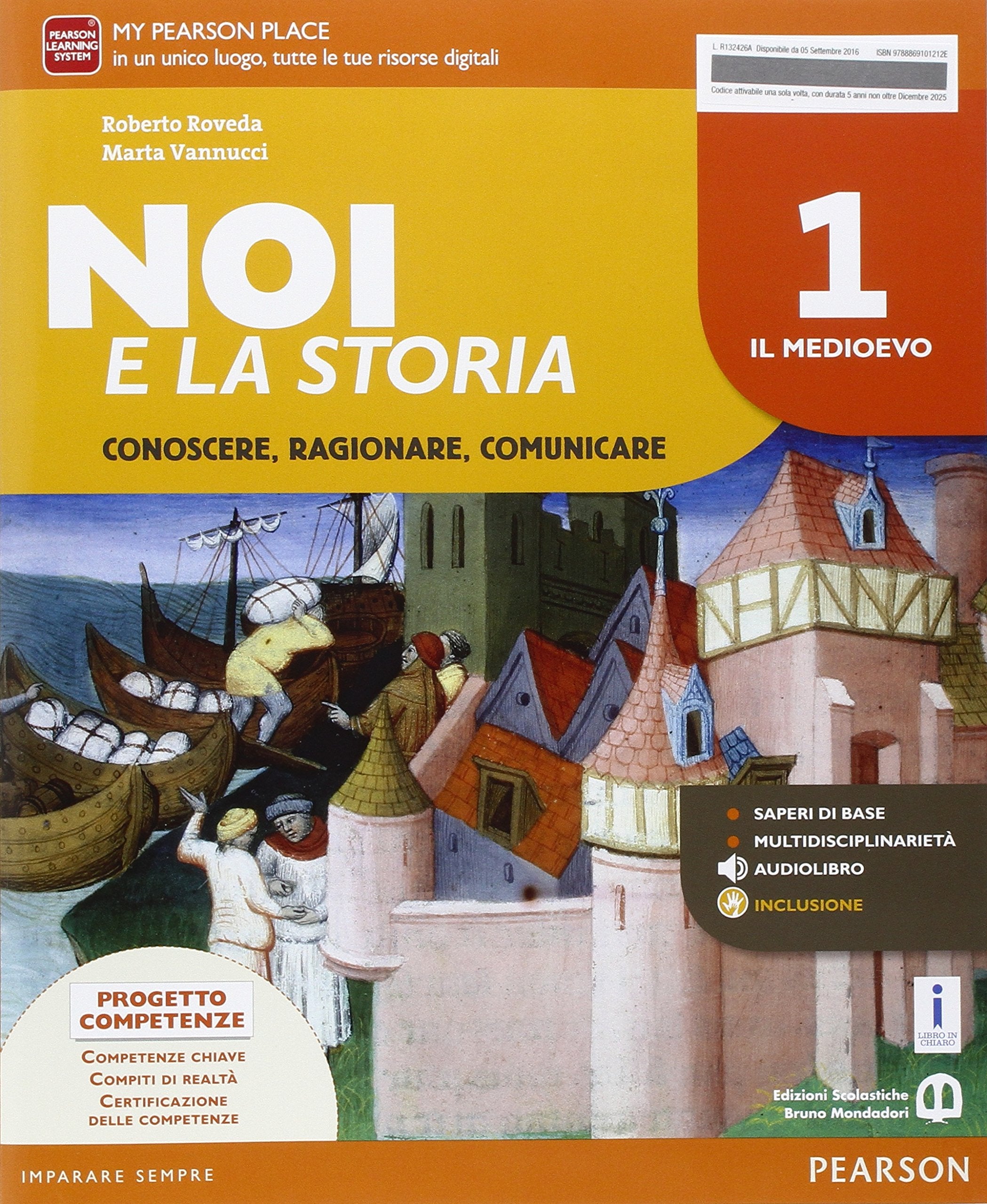 Noi e la storia. Per la Scuola media. Con e-book. Con espansione online (Vol. 1) book