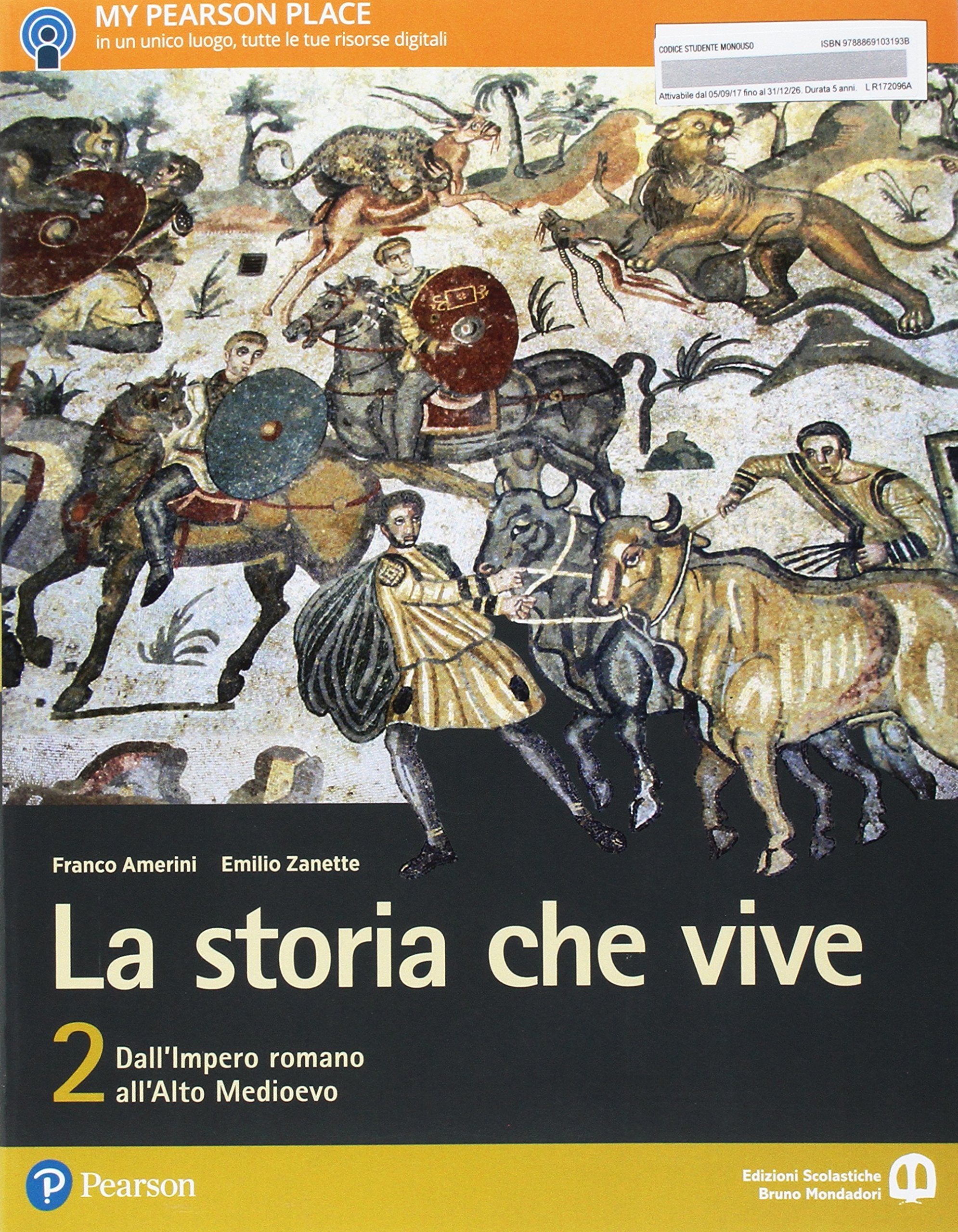 La storia che vive. Per le Scuole superiori. Con e-book. Con espansione online (Vol. 2) book