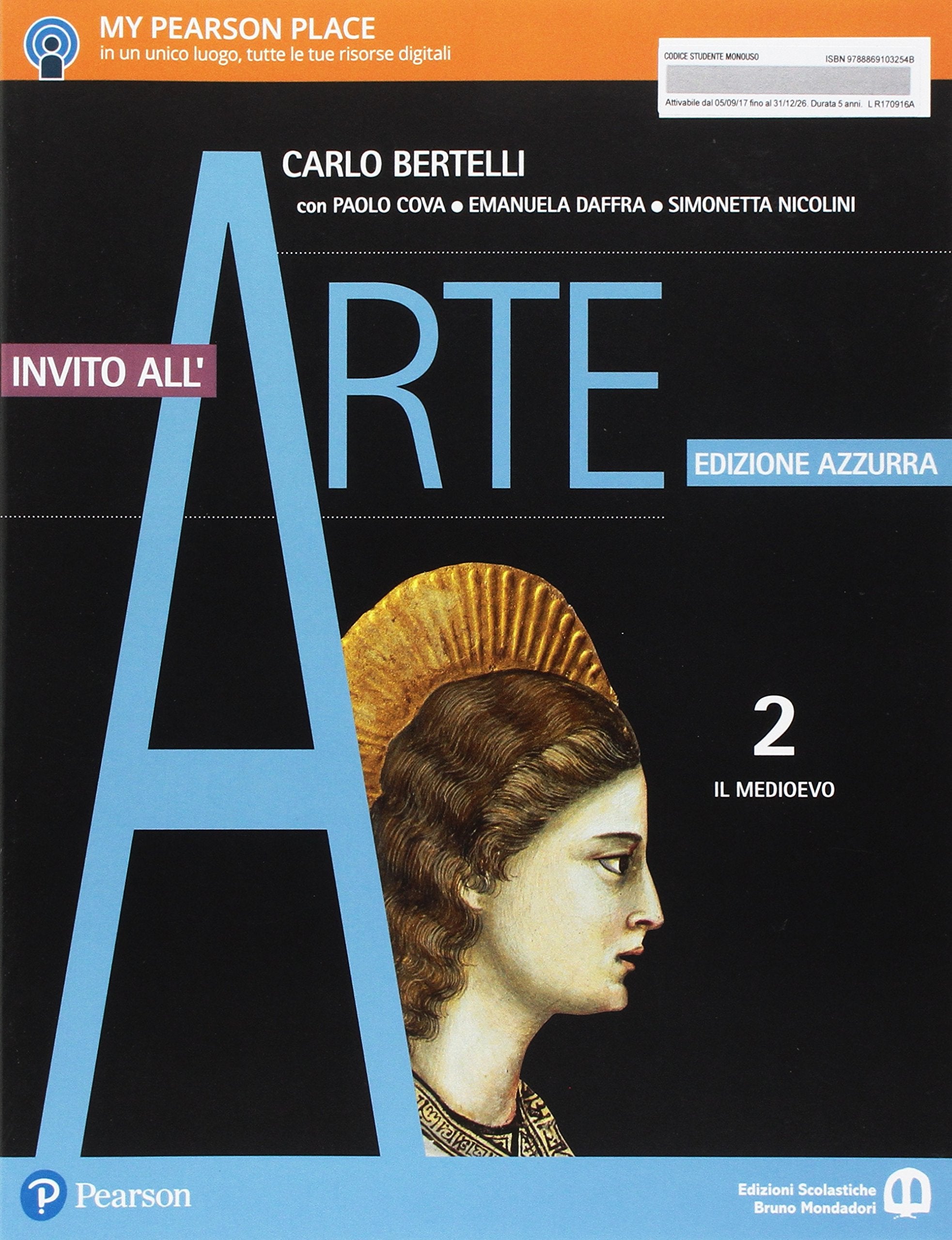 Invito all'arte. Ediz. azzurra. Per le Scuole superiori. Con e-book. Con espansione online. Il Medioevo (Vol. 2) Professional & Reference Books