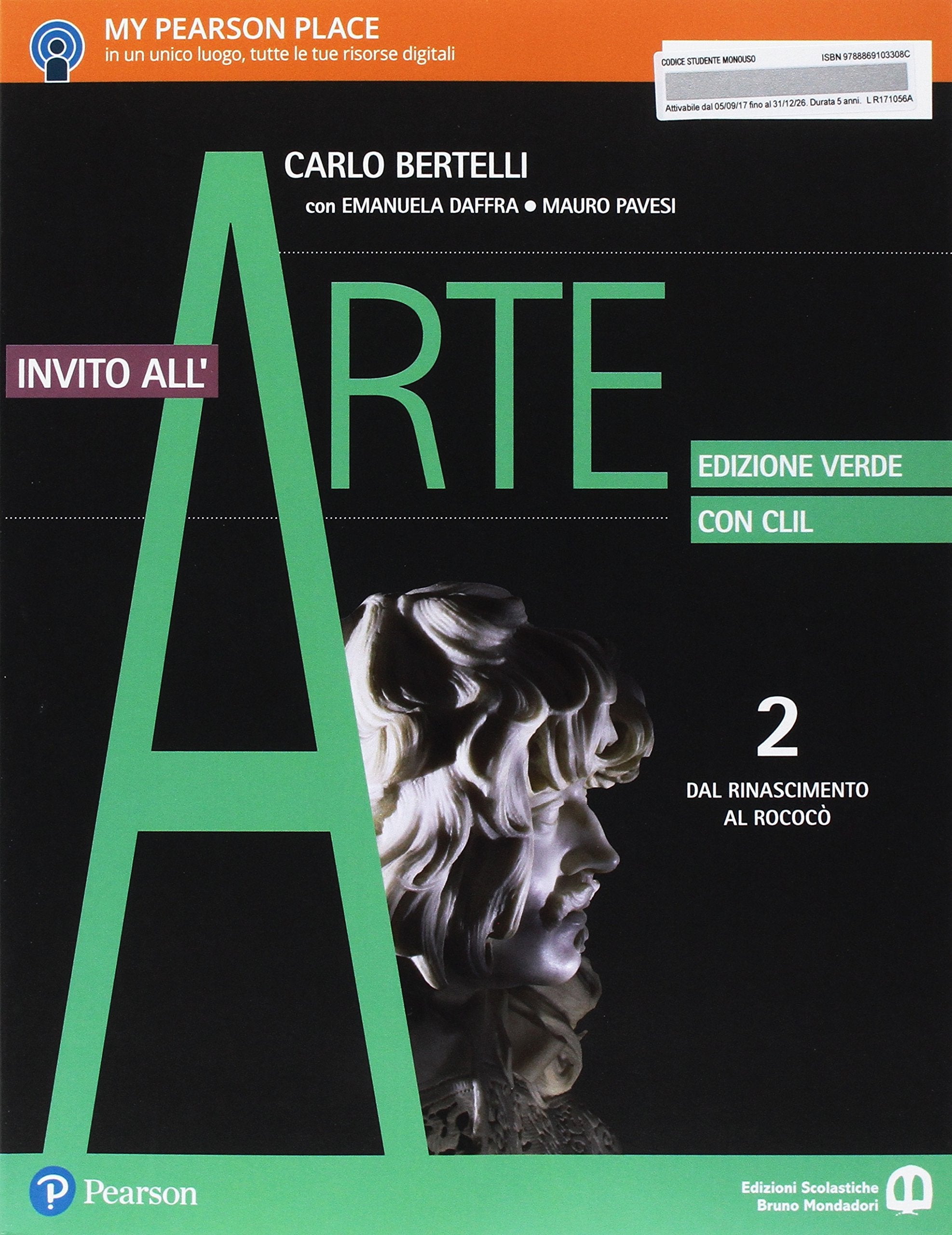 Invito all'arte. Con CLIL. Ediz. verde. Per le Scuole superiori. Con e-book. Con espansione online. Dal Rinascimento al rococò (Vol. 2) Professional & Reference Books