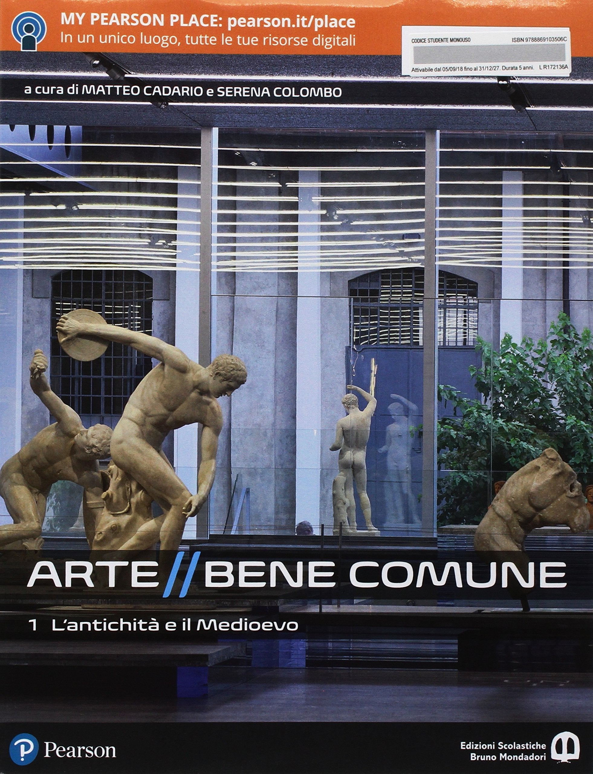 Arte bene comune. Con I mestieri dell'arte. Con Libro liquido. Con Didastore. Per le Scuole superiori. Con ebook. Con espansione online. L' antichità e il medioevo (Vol. 1) Professional & Reference Books