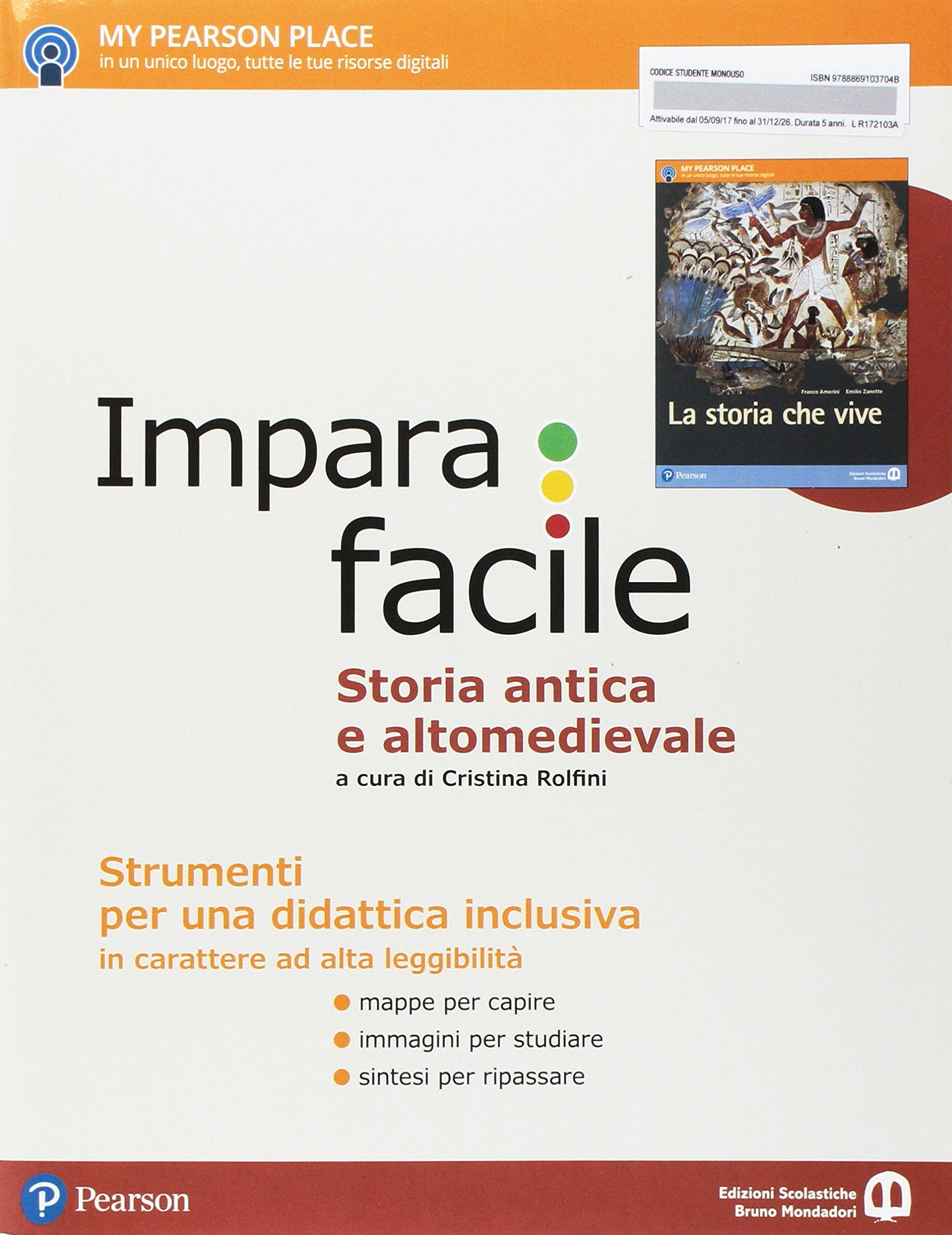 La storia che vive. Imparafacile. Per le Scuole superiori. Con e-book. Con espansione online book