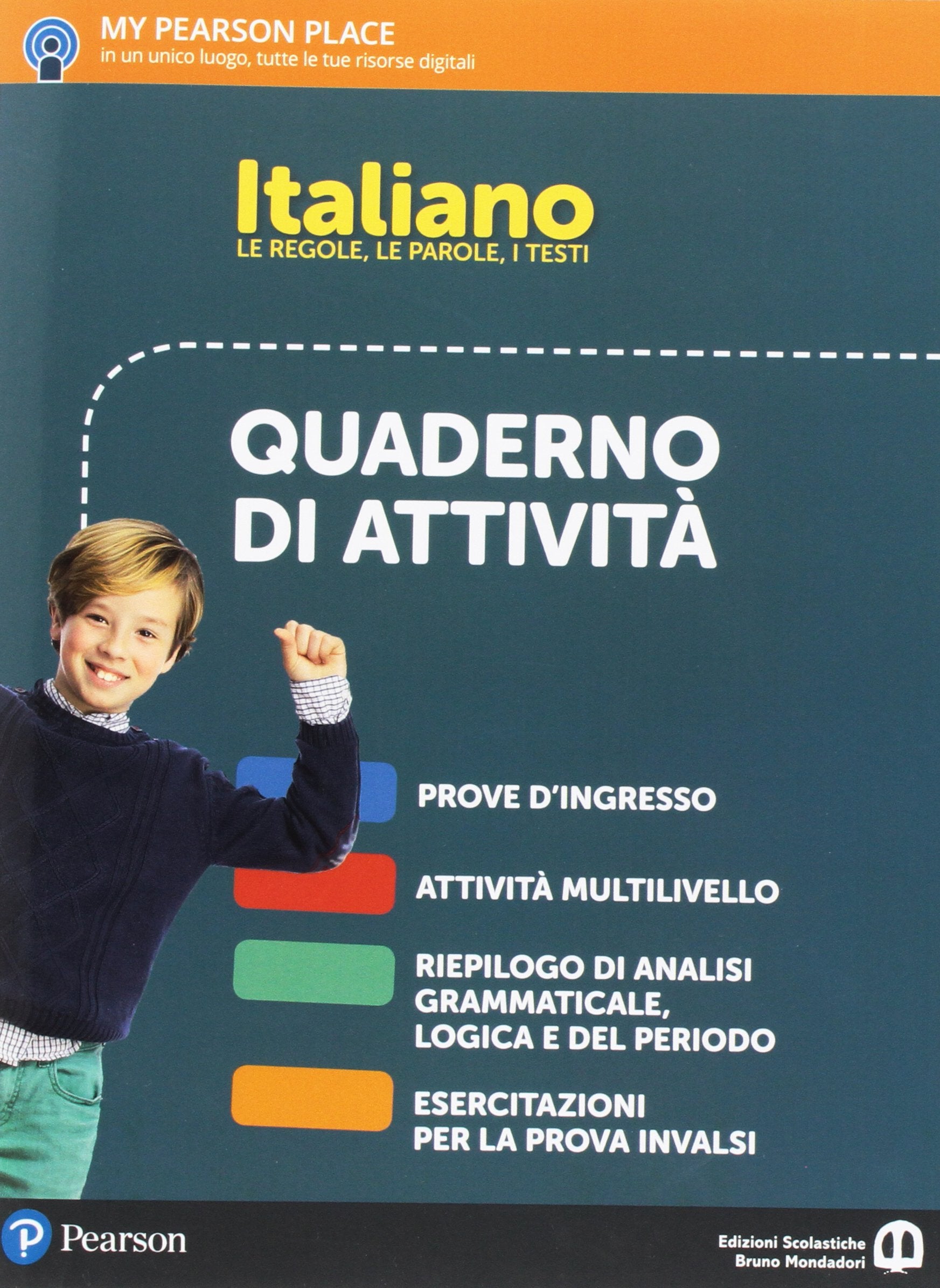 Italiano. Le regole, le parole, i testi. Italiano. Quaderno esercizi. Per la Scuola media. Con espansione online Professional & Reference Books