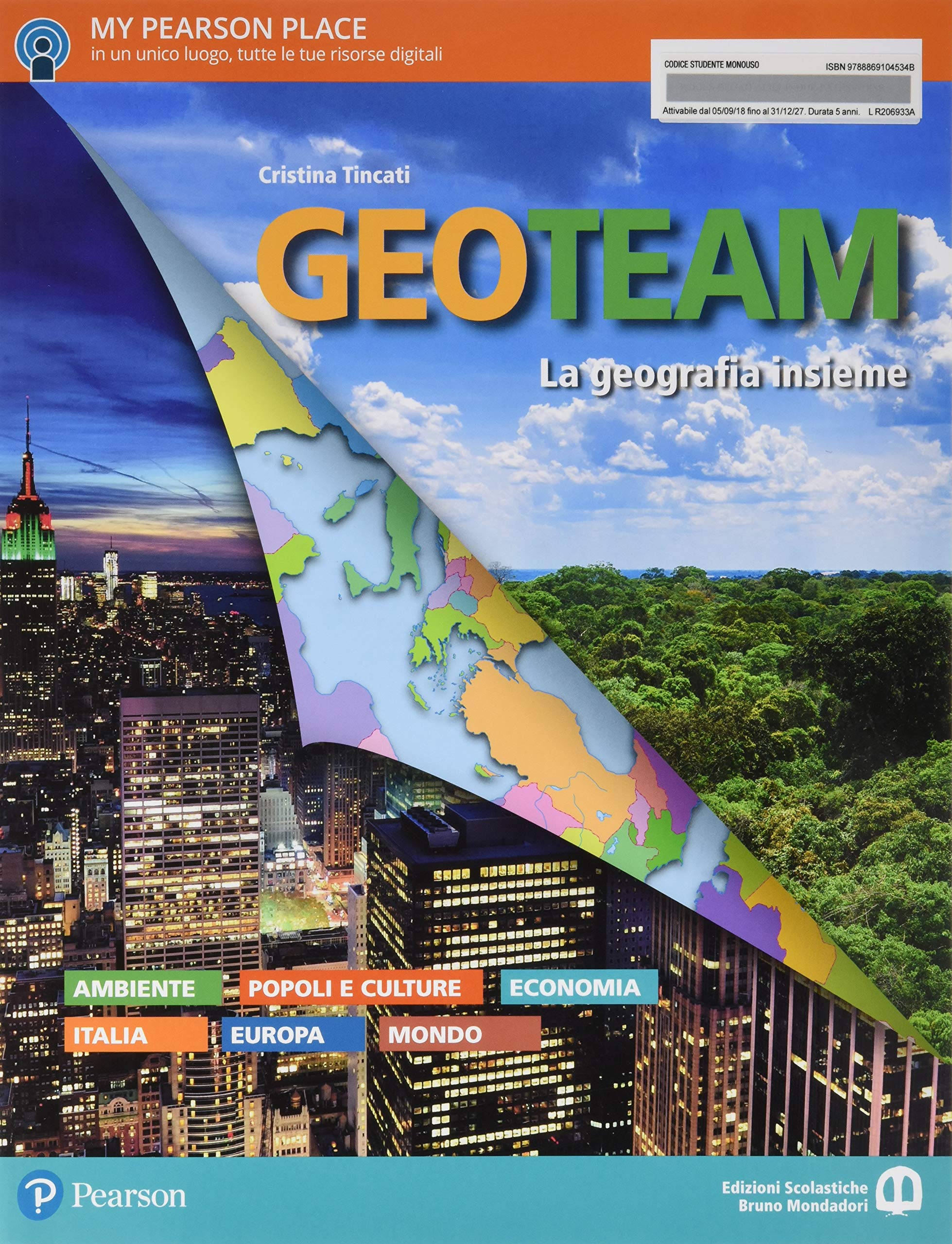 Geo team. Per le Scuole superiori. Con ebook. Con espansione online book