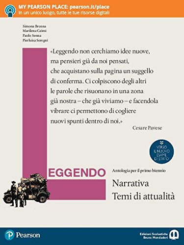 Leggendo. Antologia italiana. Narrativa. Per le Scuole superiori. Con e-book. Con espansione online Study Guides