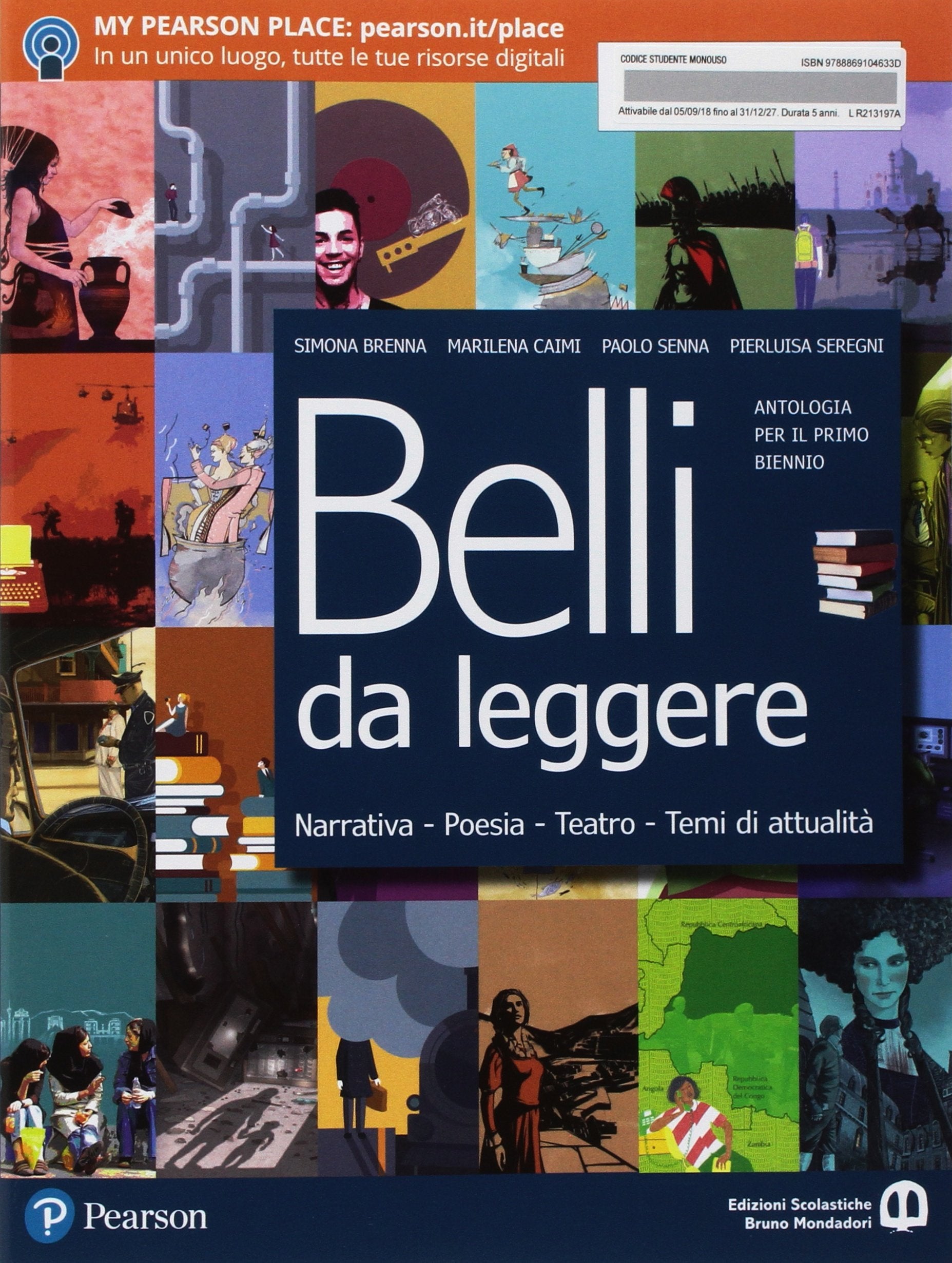 Belli da leggere. Con Competenze per la scuola e la cittadinanza. Con Imparafacile. Con Libro liquido. Con Didastore. Per le Scuole superiori. Con ebook. Con espansione online Professional & Reference Books