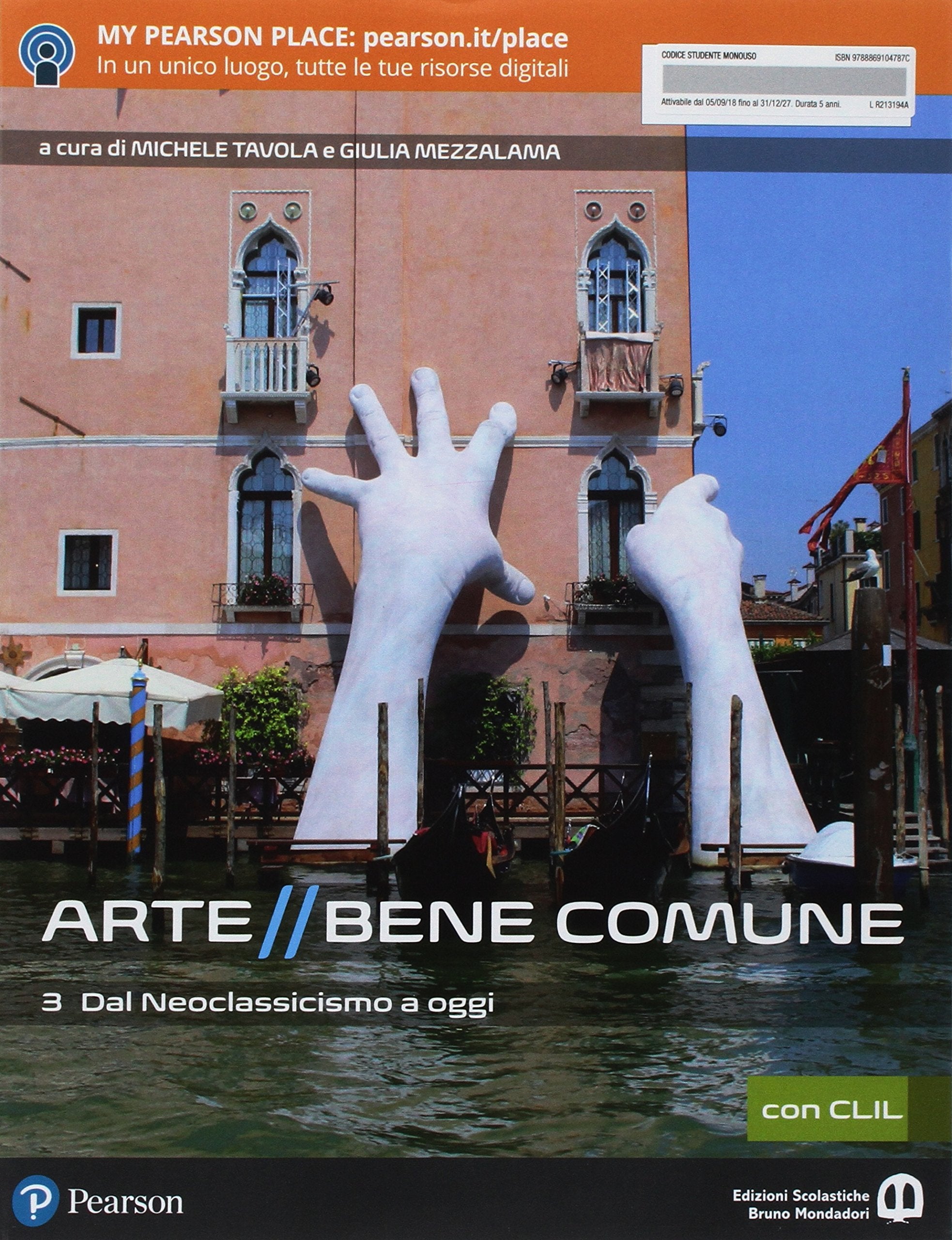 Arte bene comune. Con CLIL. Con Libro liquido. Con Didastore. Per le Scuole superiori. Con ebook. Con espansione online (Vol. 3) Professional & Reference Books