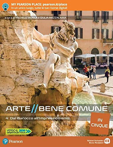 Arte bene comune. Dalla preistoria all'arte paleocristiana. Per le Scuole superiori. Con e-book. Con espansione online (Vol. 4) Professional & Reference Books