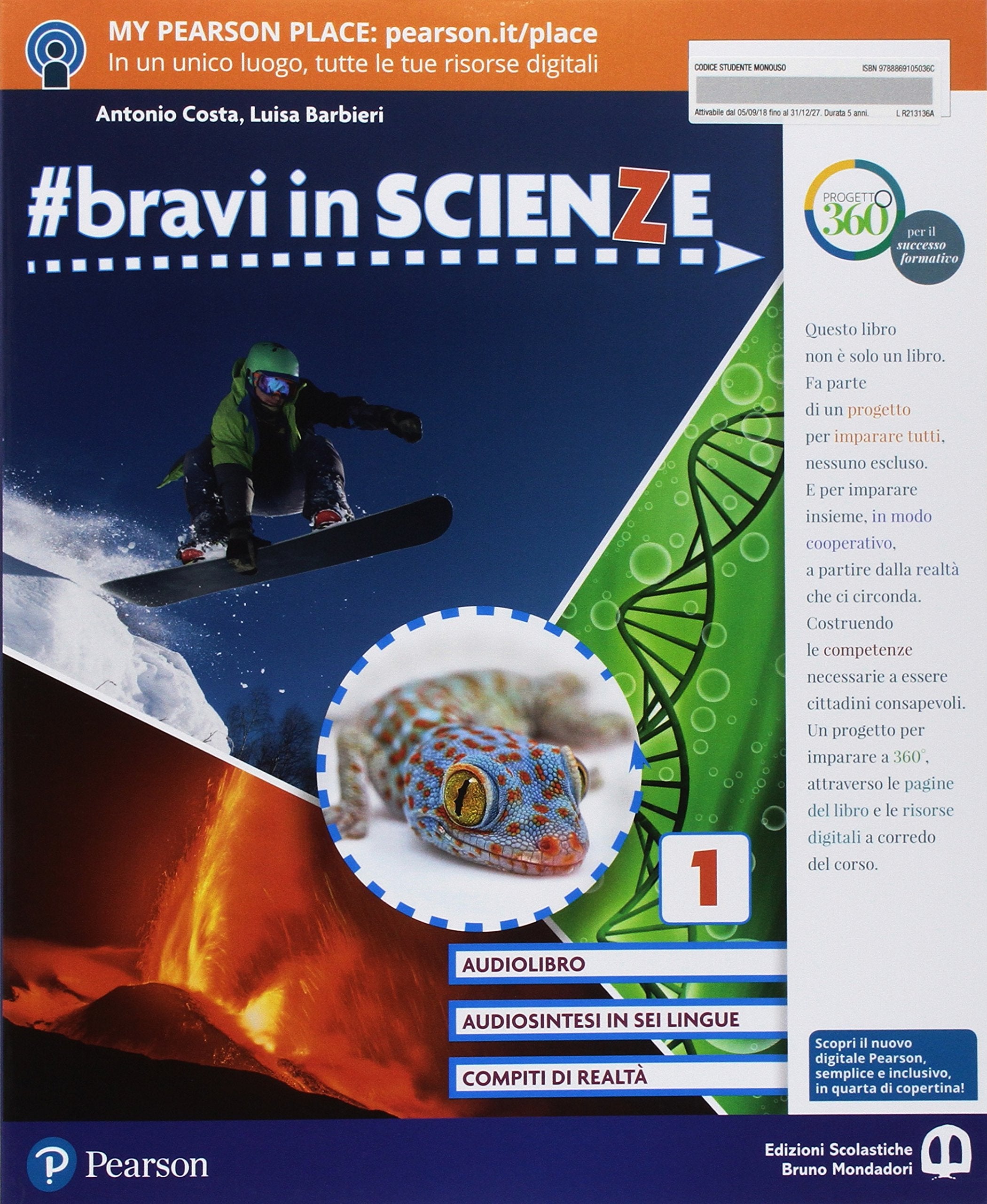 #bravi in scienze. Con Imparafacile. Con Libro Liquido. Con Didastore. Per la Scuola media. Con Contenuto digitale per accesso online. Con Contenuto digitale per download (Vol. 1) book