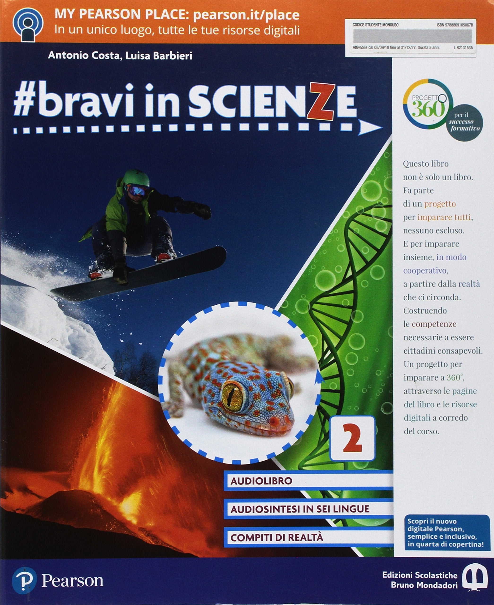 #bravi in scienze. Per la Scuola media. Con e-book. Con espansione online (Vol. 2) book