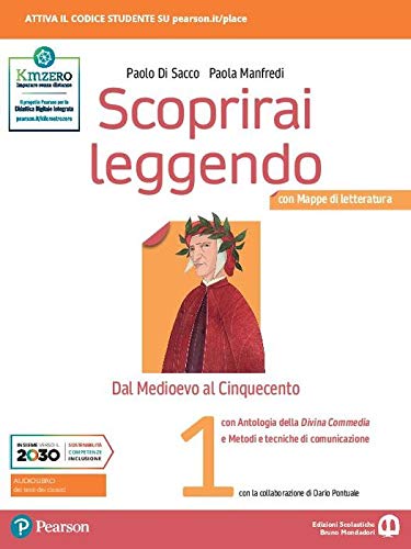 Scoprirai leggendo. Con Mappe di letteratura e Antologia della Divina Commedia. Per le Scuole superiori. Con e-book. Con espansione online (Vol. 1) Professional & Reference Books