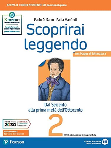 Scoprirai leggendo. Letteratura italiana. Per le Scuole superiori. Con e-book. Con espansione online (Vol. 2) Professional & Reference Books