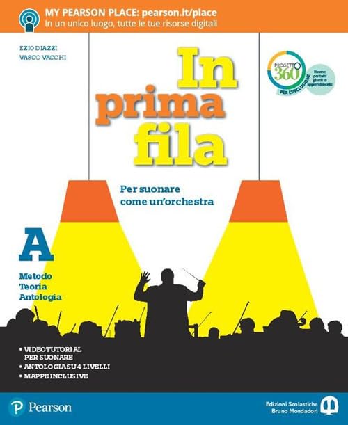 In prima fila. Per la Scuola media. Con e-book. Con espansione online book