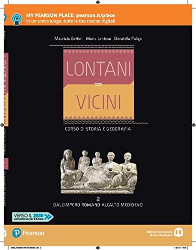 Lontani vicini. Dall'impero romano all'alto Medioevo. Per le Scuole superiori. Con e-book. Con espansione online (Vol. 2) Study Guides