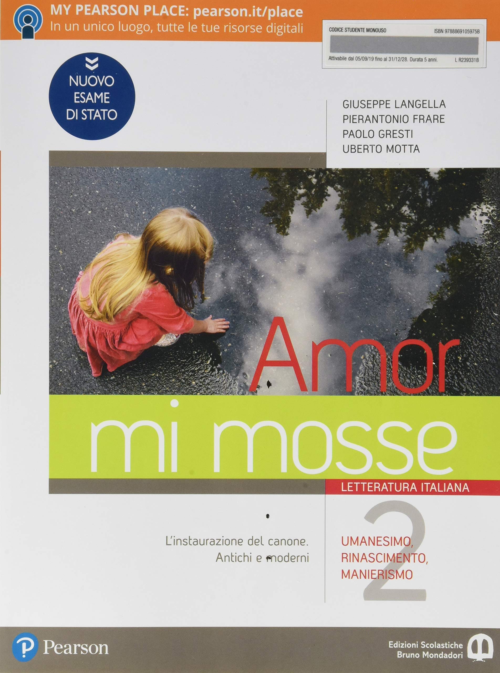 Amor mi mosse. Letteratura italiana. L'instaurazione del canone. I nuovi classici. Dalle origini all'età comunale. Per le Scuole superiori. Con e-book. Con espansione online (Vol. 2) Study Guides