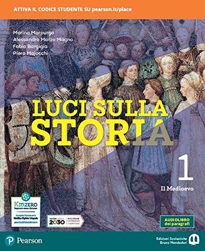Luci sulla storia. Per la Scuola media. Con e-book. Con espansione online. Il Medioevo (Vol. 1) book